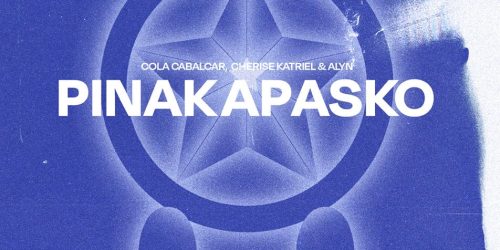 Cherise Katriel, Cola Cabalcar and Alyn pull weight on the essence of Christmas with joint single “Pinakapasko”